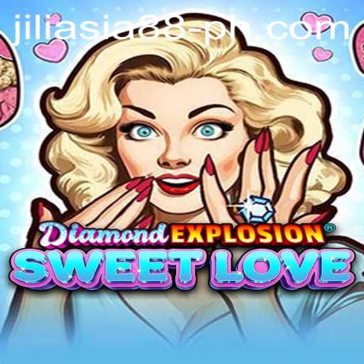 Discover the Thrills of DiamondExplosionSweetLove: A Mash-Up of Romance and Adventure